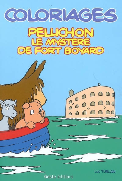 Peluchon : le mystère de fort Boyard