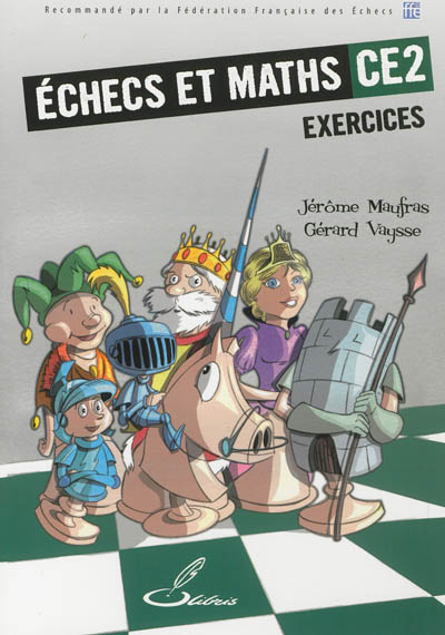 Echecs et maths CE2 : exercices