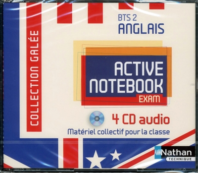Active notebook exam : anglais, BTS 2e année : 4 CD audio