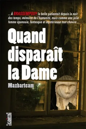 Quand disparaît la Dame