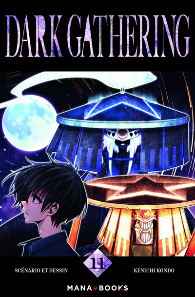 Dark gathering. Vol. 11