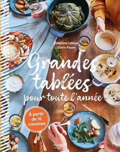 Grandes tablées pour toute l'année : à partir de 10 convives