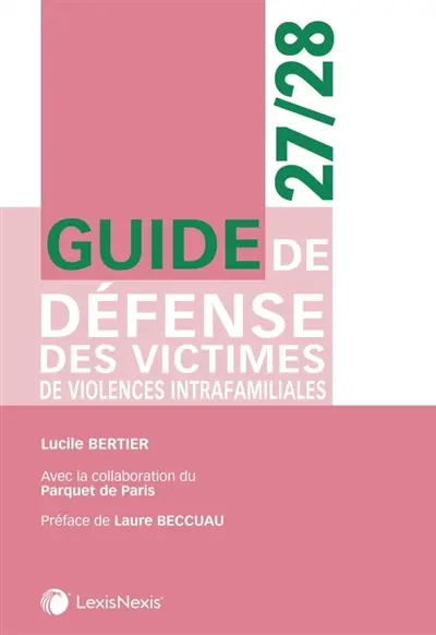 Guide de défense des victimes de violences intrafamiliales 2027-2028