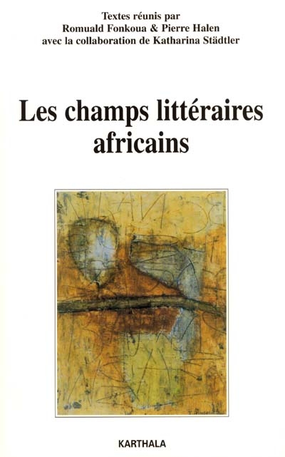 Les champs littéraires africains