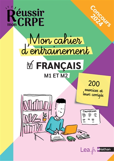 Mon cahier d'entraînement français : M1 et M2, 200 exercices et leurs corrigés : concours 2024