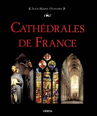 Les cathédrales de France