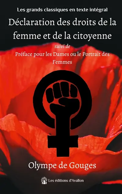 Déclaration des droits de la femme et de la citoyenne : Les droits de la femme et de la citoyenne