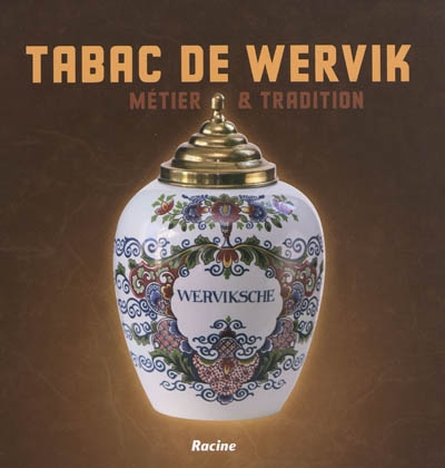 Tabac de Wervik : métier & tradition