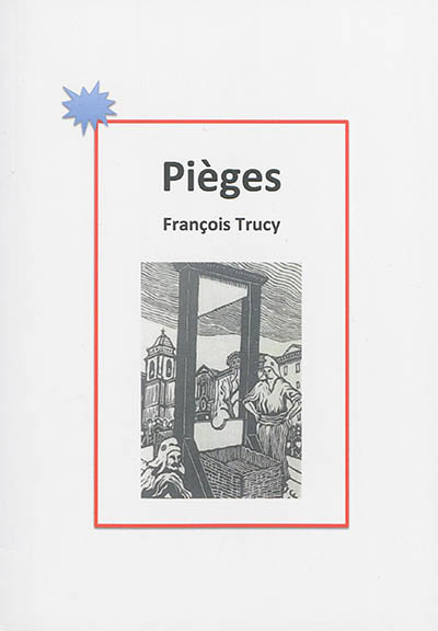 Pièges