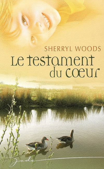 Le testament du coeur