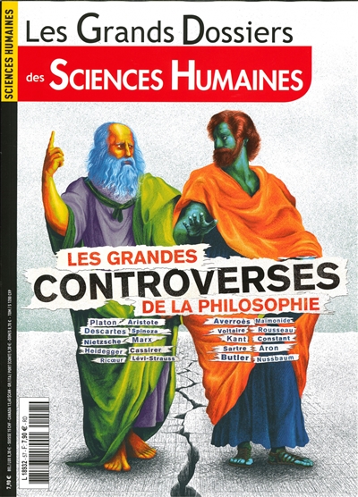 Grands dossiers des sciences humaines (Les), n° 57. Les grandes controverses de la philosophie