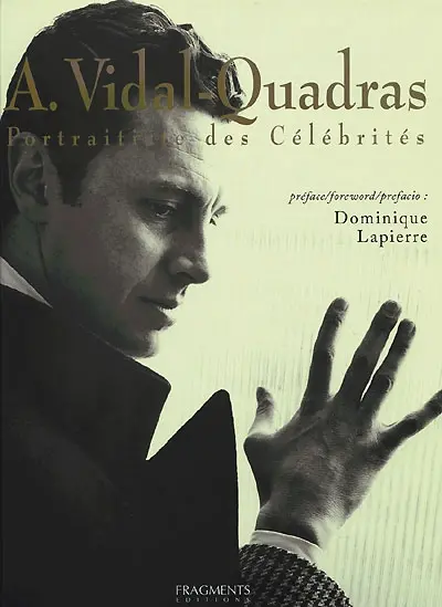 A. Vidal-Quadras : portraitiste des célébrités
