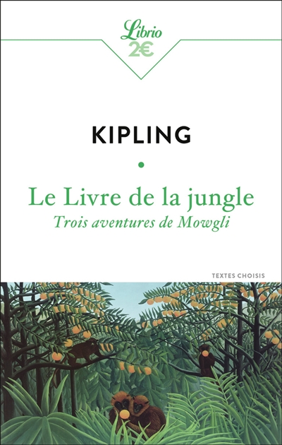 Le livre de la jungle : trois aventures de Mowgli