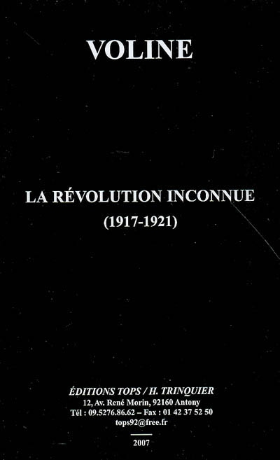 La révolution inconnue : 1917-1921