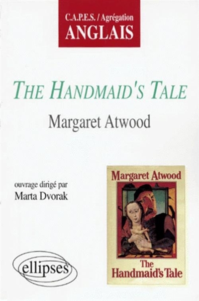 The handmaid's tale, Margaret Atwood