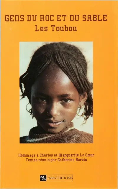 Gens du roc et du sable : les Toubou
