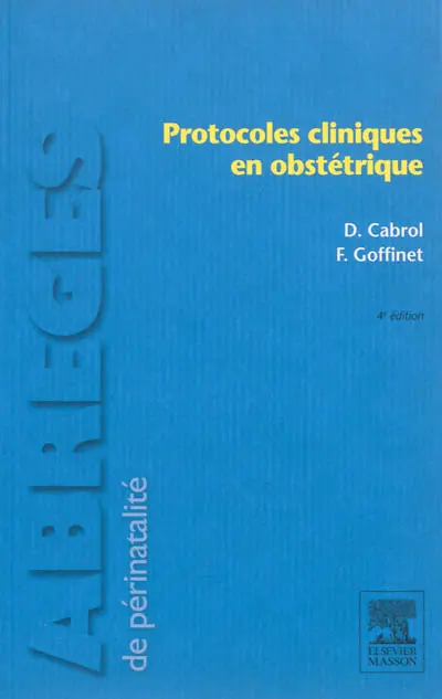 Protocoles cliniques en obstétrique