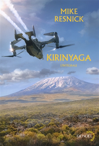 Kirinyaga : l'intégrale