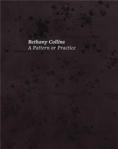 Bethany Collins : A Pattern or Practice