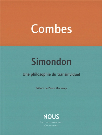 Simondon : une philosophie du transindividuel