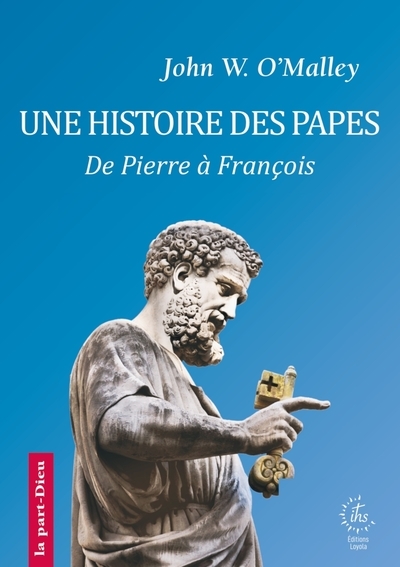 Une histoire des papes : de...