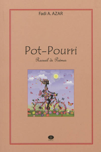 Pot-pourri : recueil de poèmes