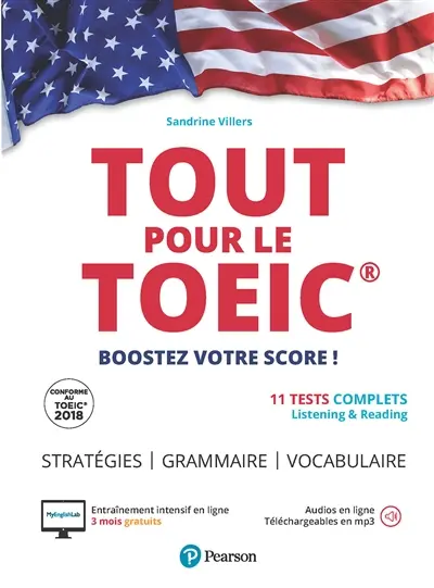 Tout pour le TOEIC : boostez votre score ! : 11 tests complets, listening & reading