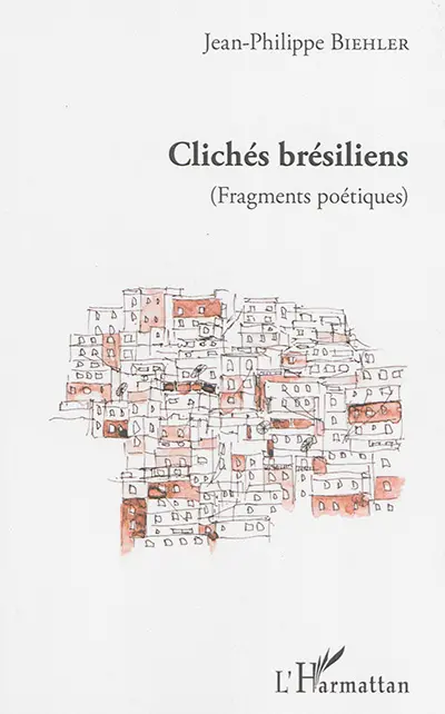 Clichés brésiliens : fragments poétiques