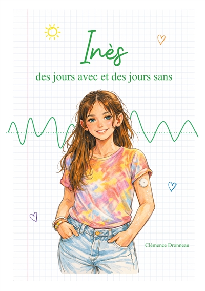 Inès, des jours avec et des...
