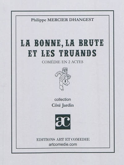 La bonne, la brute et les...