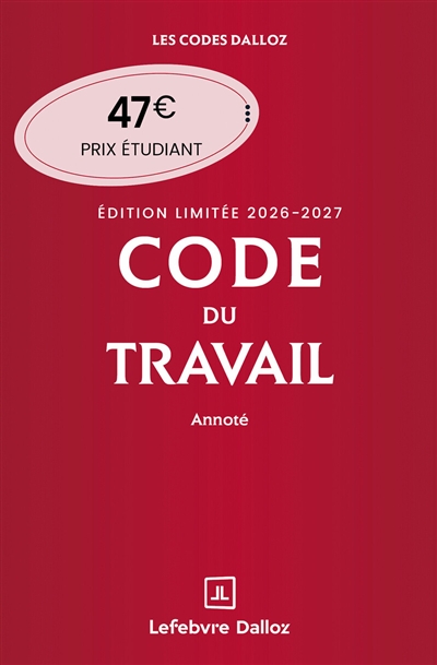 Code du travail 2026-2027 :...