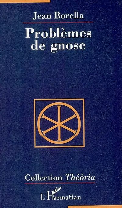 Problèmes de gnose