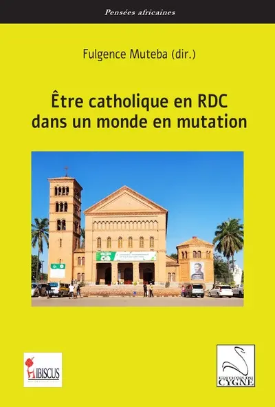 Etre catholique en RDC dans un monde en mutation
