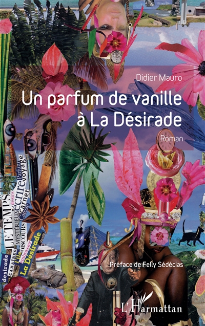 Un parfum de vanille à la Désirade