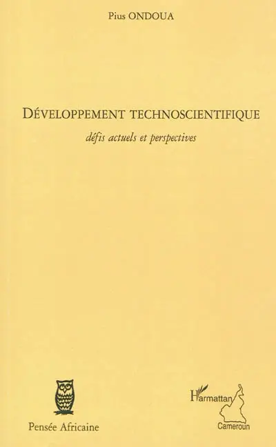 Développement technoscientifique : défis actuels et perspectives