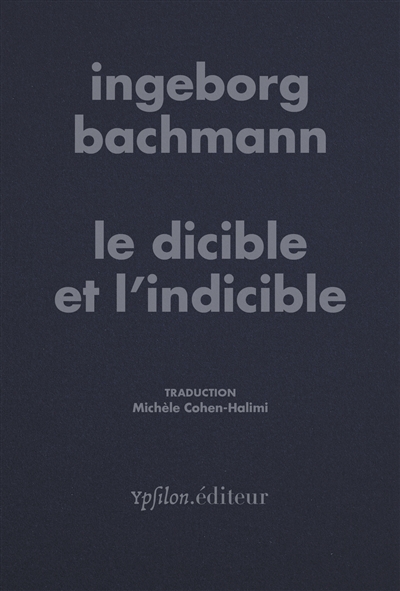 Le dicible et l'indicible