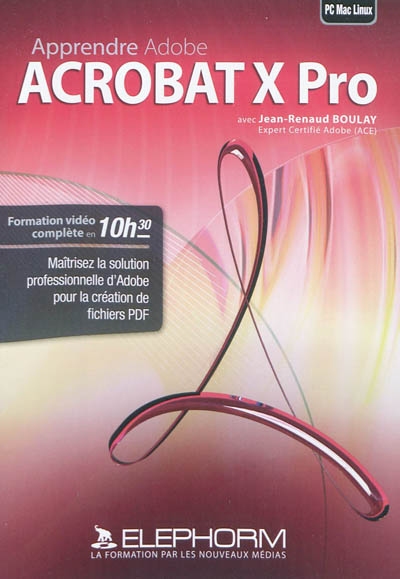 Apprendre Adobe Acrobat 10 Pro