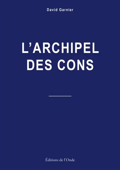 L'archipel des cons
