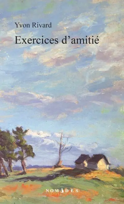 Exercices d'amitié