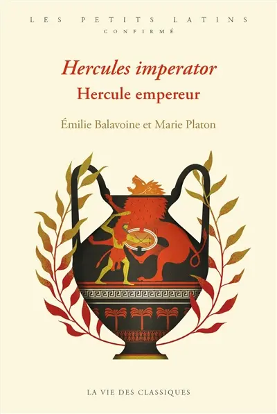 Hercules imperator. Hercule empereur