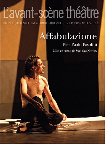 avant-scène théâtre (l'), n° 1385. affabulazione