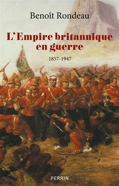 L'empire britannique en guerre, 1857-1947