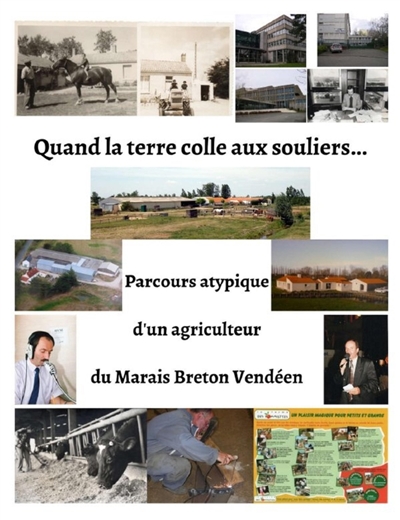 Quand la terre colle aux...