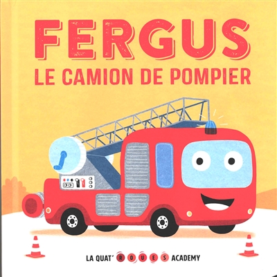 Fergus le camion de pompier