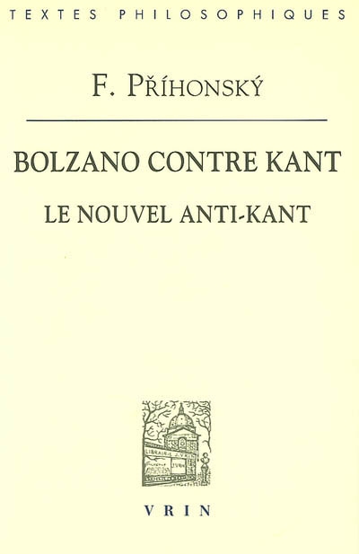Bolzano contre Kant : le nouvel anti-Kant