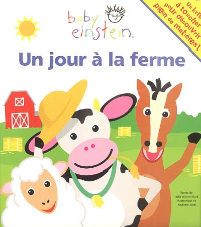 Un jour à la ferme : un livre à toucher pour découvrir plein de matières !