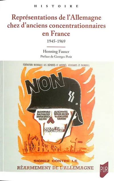 Représentations de l'Allemagne chez d'anciens concentrationnaires en France : 1945-1969