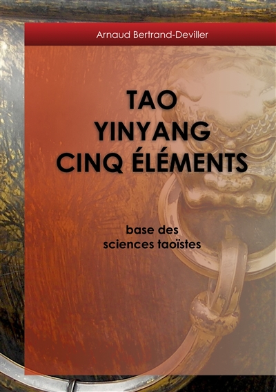Tao Yinyang Cinq Eléments :...