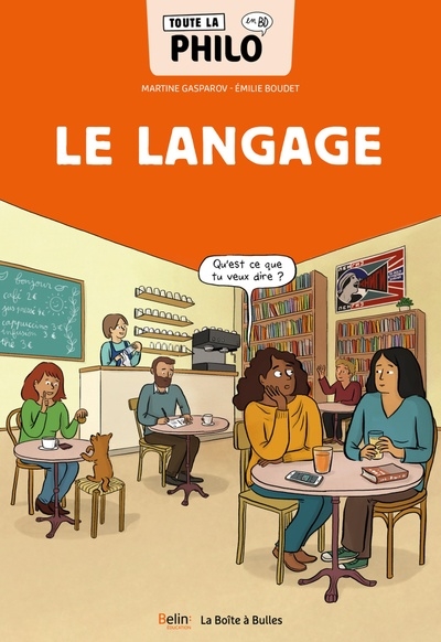 Toute la philo en BD T. 10: le langage