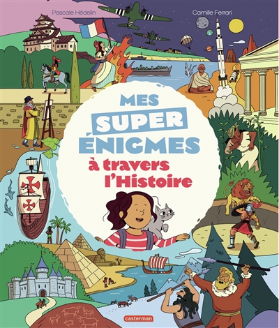 Mes super énigmes à travers...